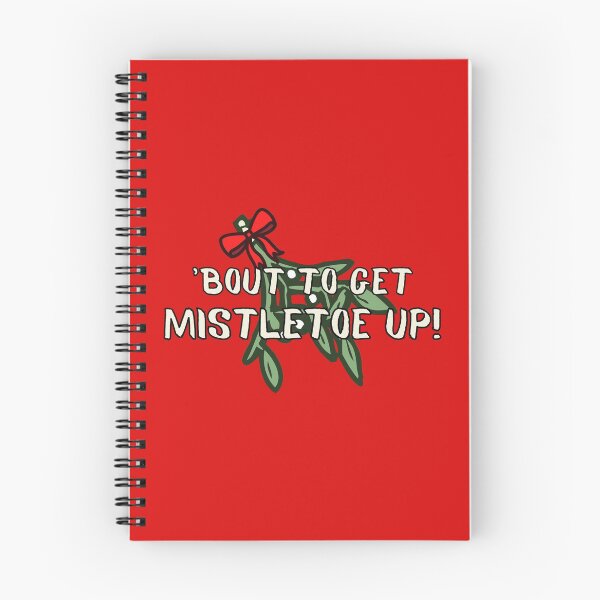 Item preview, Bout to Get MistleTOE UP! Funny Christmas Design designed and sold by MixedBagMerch.