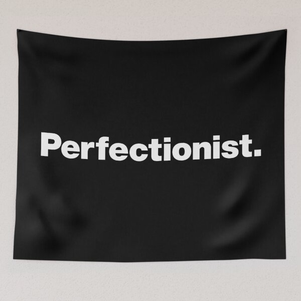 Item preview, Perfectionist (white) designed and sold by dudethecreator.