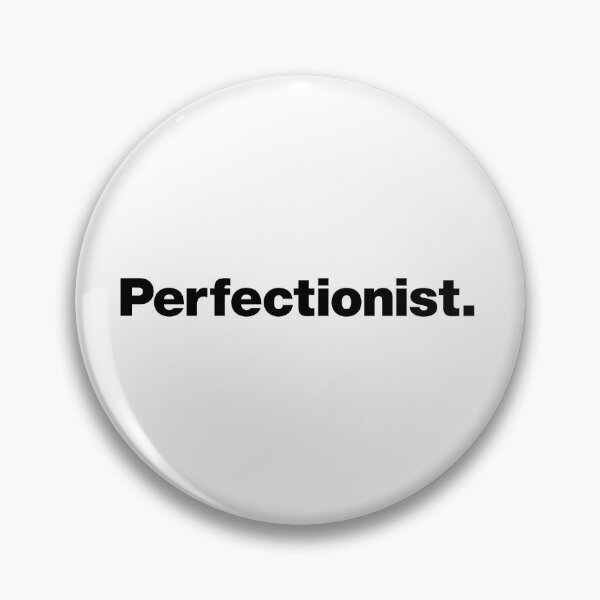 Item preview, Perfectionist (black) designed and sold by dudethecreator.