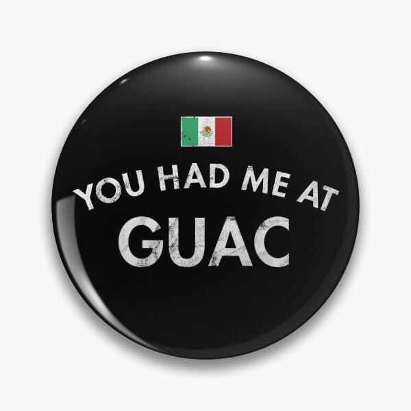 Item preview, You Had Me At Guac designed and sold by twHistory.