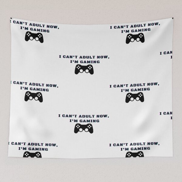 Item preview, I Can't Adult Now, I'm Gaming Funny Parent Gaming Videogames designed and sold by Trankix.