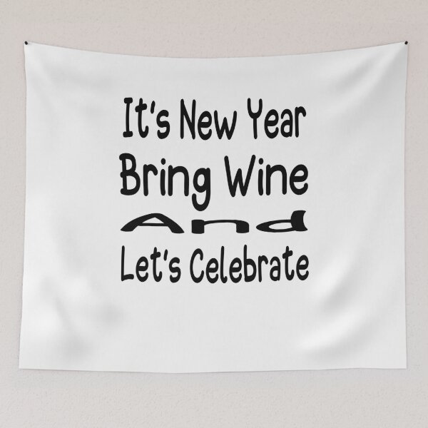 Item preview, Its new year bring wine and lets celebrate  designed and sold by ibrastore.