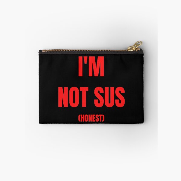 Item preview, I'M NOT SUS (HONEST) designed and sold by SvBDesigns.