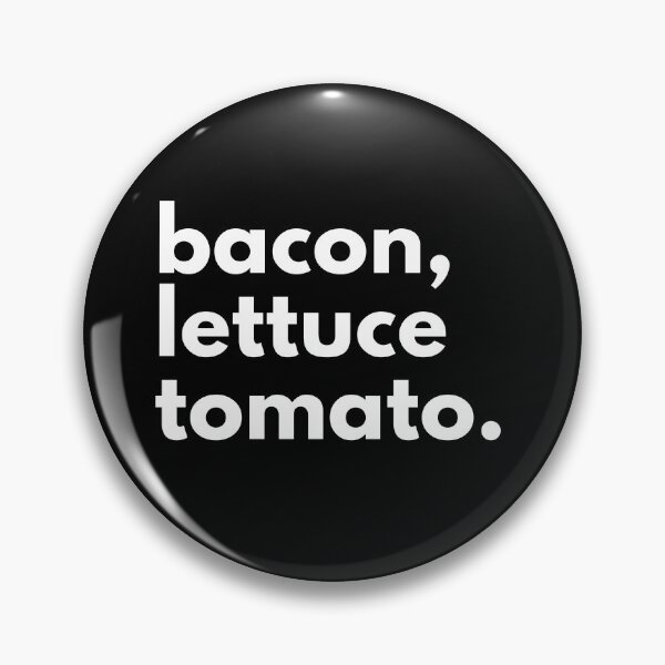 Item preview, Bacon. Lettuce. Tomato. (BLT) - Solar Opposites designed and sold by sillyaprons.