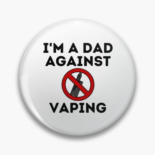 Item preview, I'm a Dad Against Vaping designed and sold by KarolinaPaz.