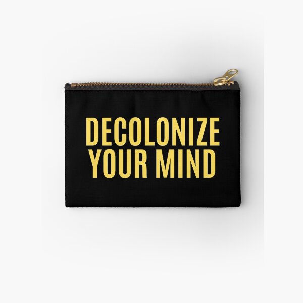 Item preview, DECOLONIZE YOUR MIND horizontal designed and sold by ekriley.