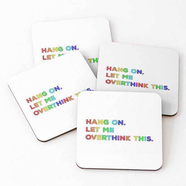 Item preview, Hang On Let Me Overthink This - Funny Saying designed and sold by JulianoZn97.