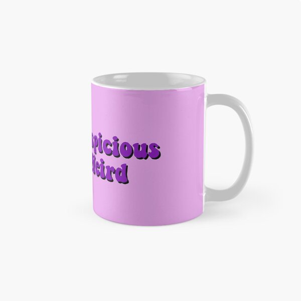 Item preview, That’s Suspicious That’s Weird  designed and sold by MlissyDesigns.