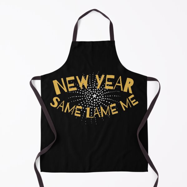 Item preview, New Year, Same Lame Me! Funny New Years designed and sold by MixedBagMerch.
