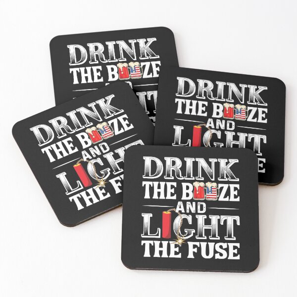 Item preview, Drink the booze and light the fuse designed and sold by SergeantSwagger.