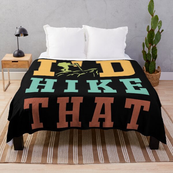 Item preview, I’d hike that designed and sold by SergeantSwagger.