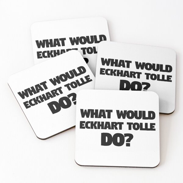 Item preview, What would Eckhart Tolle do? The power of now designed and sold by Fruitsome.