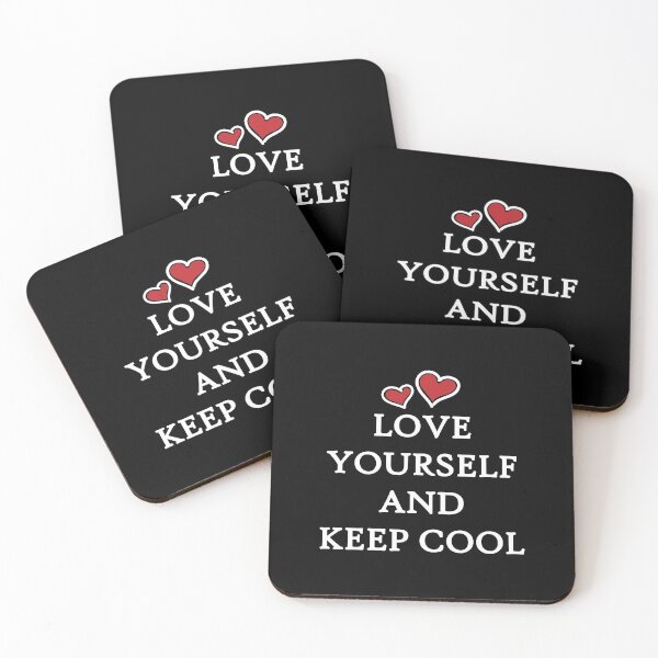 Item preview, Love Yourself And Keep Cool designed and sold by YAnna9.
