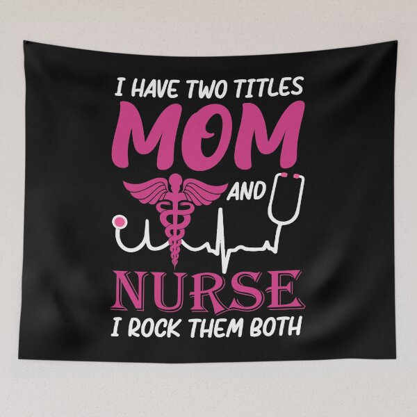 Item preview, Im a mom and nurse and I rock them both designed and sold by SergeantSwagger.