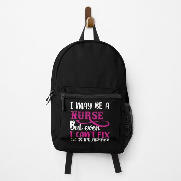 Item preview, I may be a Nurse but even I cant fix stupid designed and sold by SergeantSwagger.