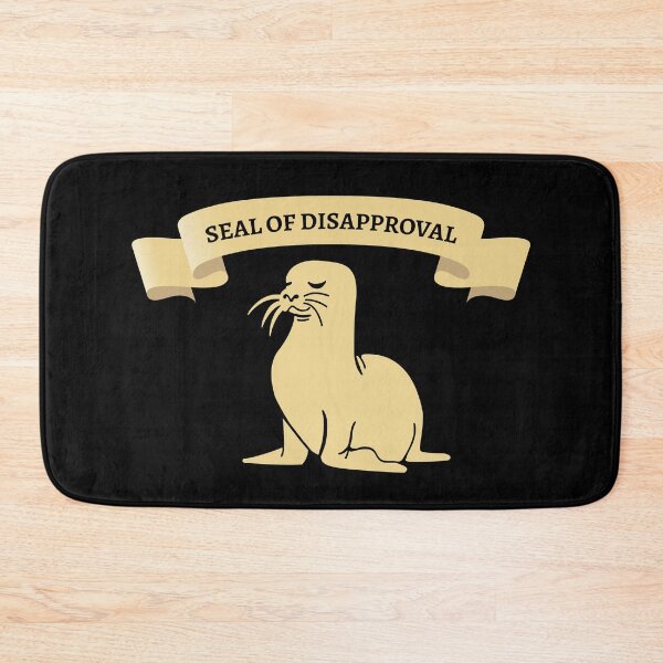 Item preview, Seal of disapproval designed and sold by GraphicTeesSuck.