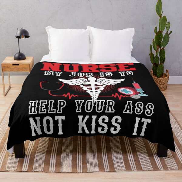 Item preview, Nurse my job is to help your ass not kiss it designed and sold by SergeantSwagger.