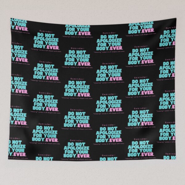 Item preview, Reminder: Do not apologize for your body. Ever. - bubblegum designed and sold by jshujules.