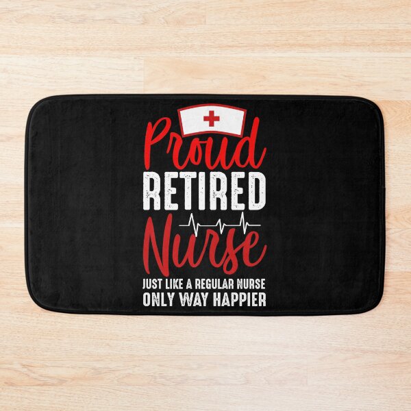 Item preview, Proud retired Nurse designed and sold by SergeantSwagger.