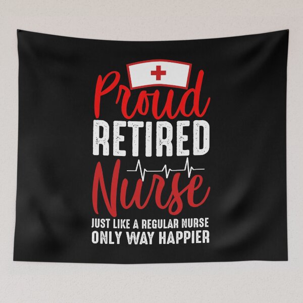 Item preview, Proud retired Nurse designed and sold by SergeantSwagger.