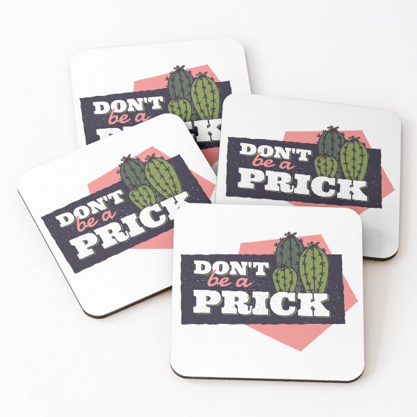 Item preview, Don't be a PRICK designed and sold by Original Cheddar.