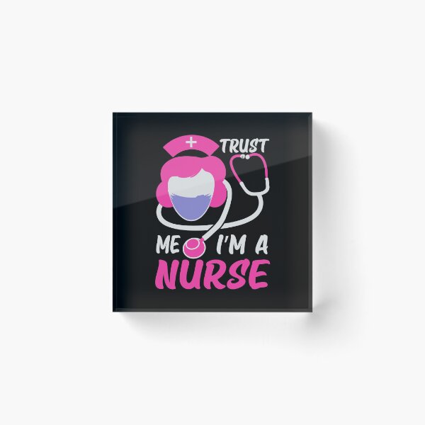 Item preview, Trust me im a Nurse designed and sold by SergeantSwagger.