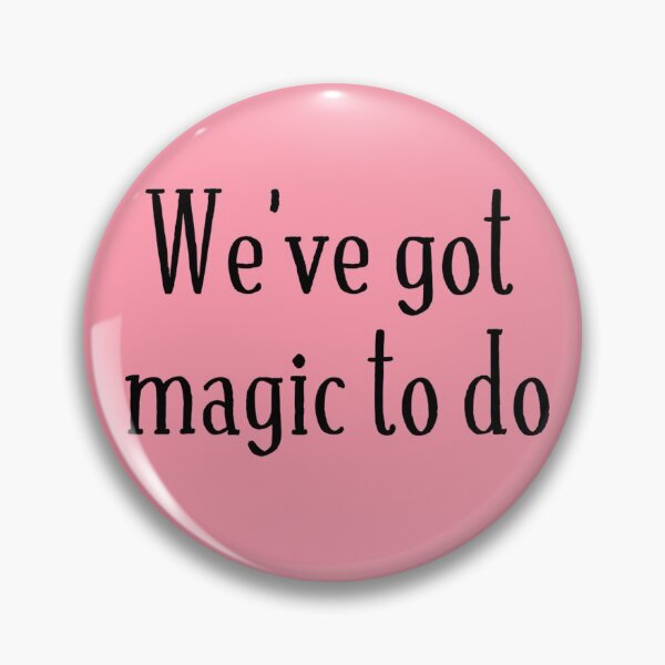 Item preview, We've Got Magic To Do Pippin designed and sold by LilacWaves.