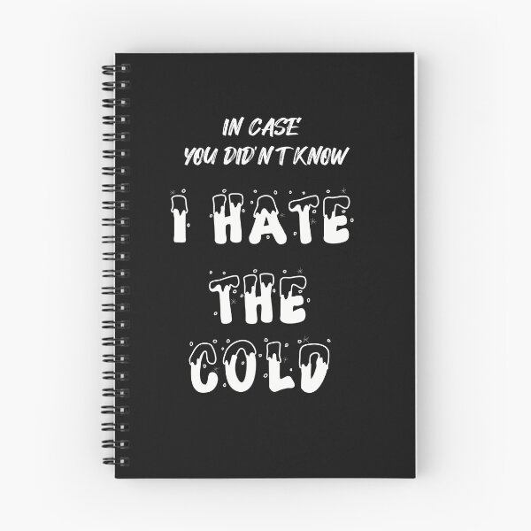 Item preview,  I Hate The Cold Winter designed and sold by gjen53.
