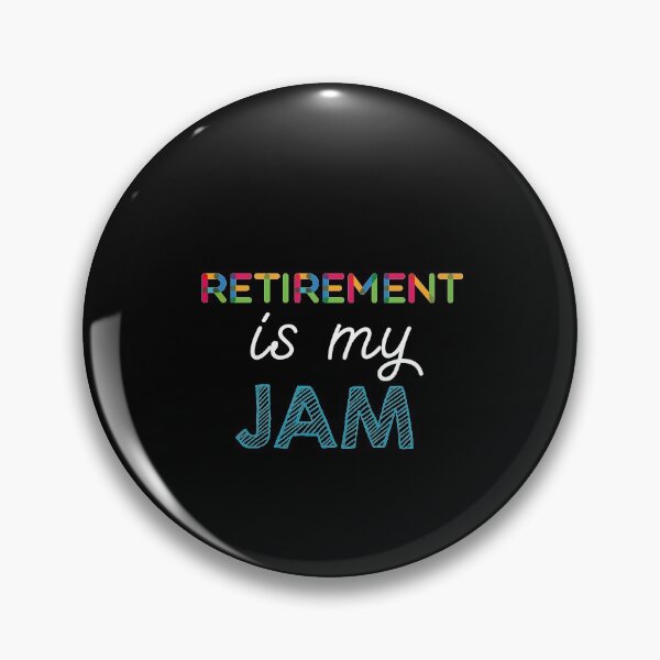 Artikelvorschau, Retirement ist meine Marmelade. Komisch Retirement Design entworfen und verkauft von Custom365.