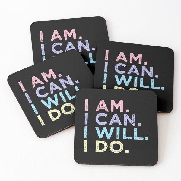 Item preview, I AM. I CAN. I WILL. I DO. - Motivational designed and sold by undercoverlover.
