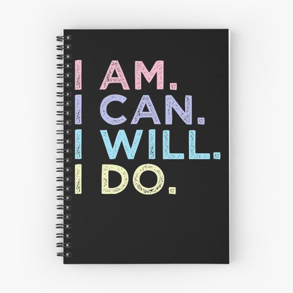 Item preview, I AM. I CAN. I WILL. I DO. - Motivational designed and sold by undercoverlover.