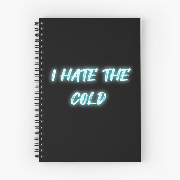 Item preview,  I Hate The Cold and Winter designed and sold by gjen53.