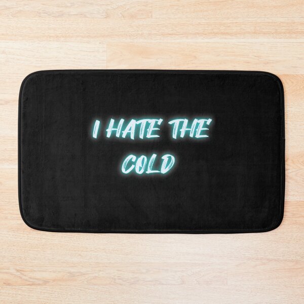 Item preview,  I Hate The Cold and Winter designed and sold by gjen53.