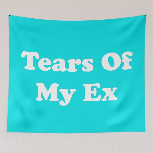 Item preview, Tears of My Ex designed and sold by ThingsByJoy.