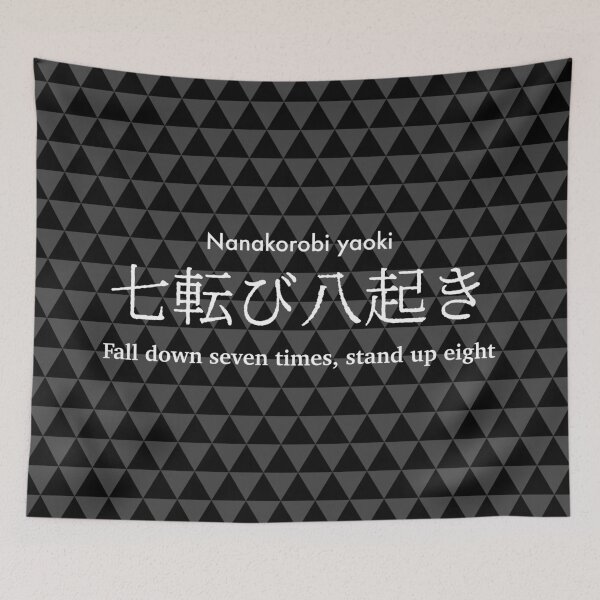 Item preview, Fall down seven times, stand up eight uroko black and grey designed and sold by FuugoShop.
