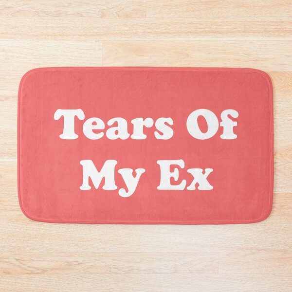 Item preview, Tears of My Ex designed and sold by ThingsByJoy.