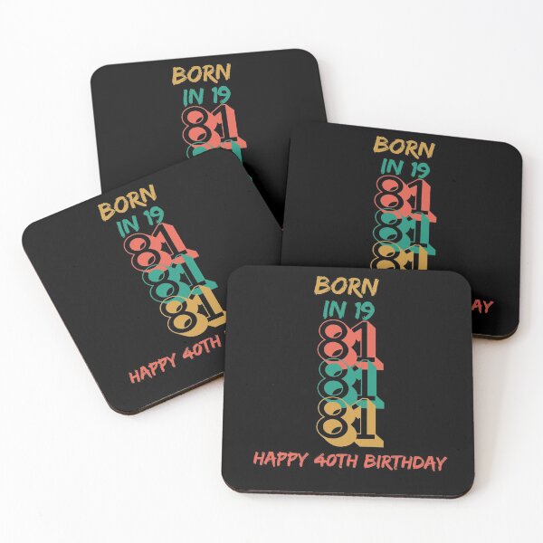 Item preview, Retro happy 40th birthday, born 1981 40 this year designed and sold by fra02.