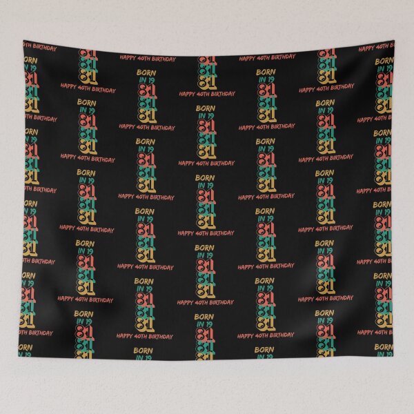 Item preview, Retro happy 40th birthday, born 1981 40 this year designed and sold by fra02.