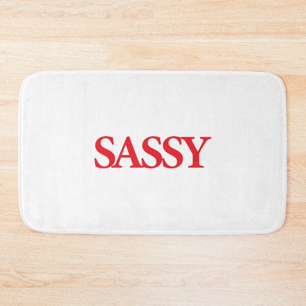 Item preview, Sassy designed and sold by Garmsy.