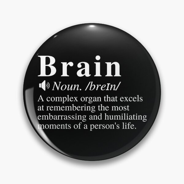 Item preview, Funny Brain Definition - Remembering The Most Embarrassing And Humiliating Moments Of Your Life!  designed and sold by mind-illusions.