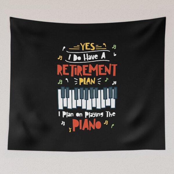 Item preview, Piano Player Retirement Plan designed and sold by Betsytiptoe.