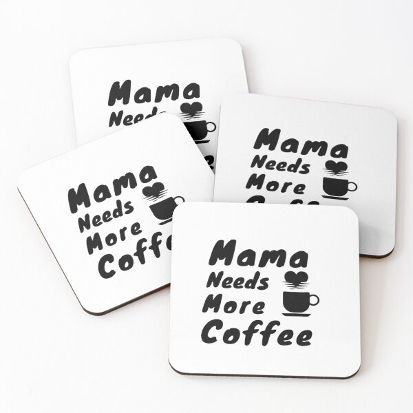 Item preview, Mama Needs More Coffee designed and sold by Aesthynova.
