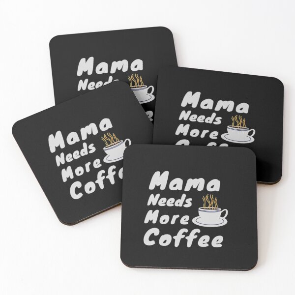 Item preview, Mama Needs More Coffee funny gift  designed and sold by Aesthynova.