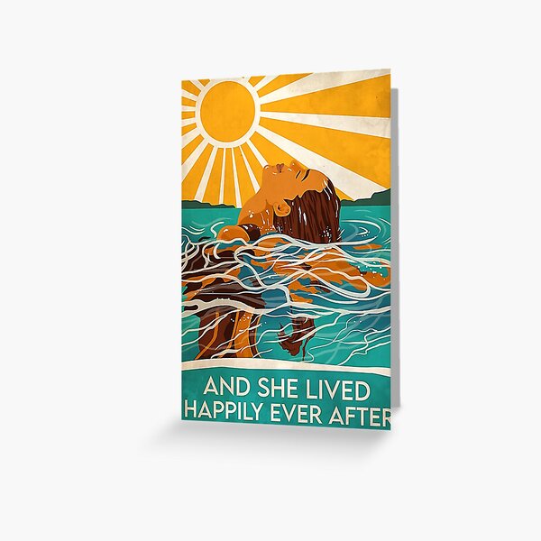 swimming and she lived happily ever after Greeting Card