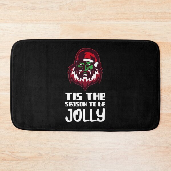 Item preview, Tis The Season To Be Jolly Careful Bad Santa designed and sold by Unworldly.