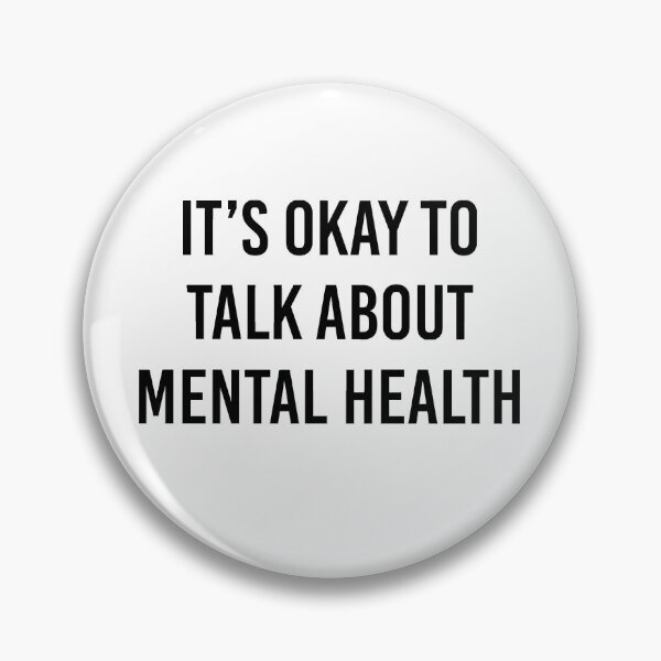 Item preview, It's Okay To Talk About Mental Health Awareness designed and sold by kmcollectible.