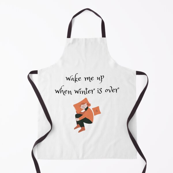 Item preview, Wake Me Up When Winter Is Over  designed and sold by travelnerd.