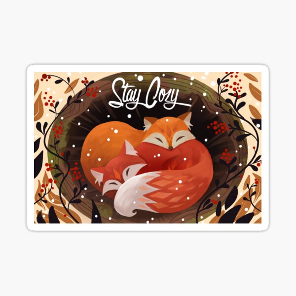 Stay Cozy Sticker