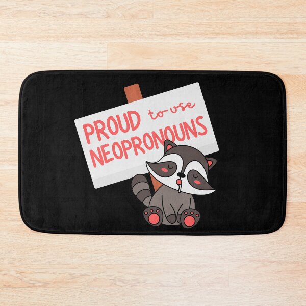 Item preview, "Proud to use neopronouns&" raccoon designed and sold by campfiredesigns.
