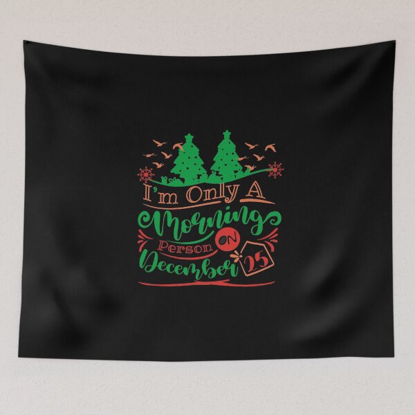 Item preview, I’m Only A Morning Person On December 25 designed and sold by buzz1days.
